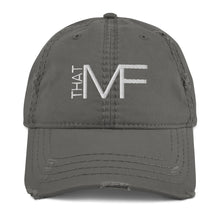 Load image into Gallery viewer, That MF Logo Distressed Dad Hat (White Embroidery)