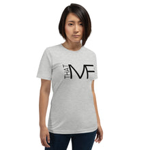 Load image into Gallery viewer, That MF Logo Unisex Tee (Black Print)