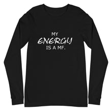 Load image into Gallery viewer, MY ENERGY/MF Unisex Long Sleeve Tee (White Print)