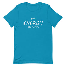 Load image into Gallery viewer, MY ENERGY/MF Unisex Tee (White Print)