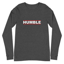 Load image into Gallery viewer, HUMBLE Unisex Long Sleeve Tee (White Print)