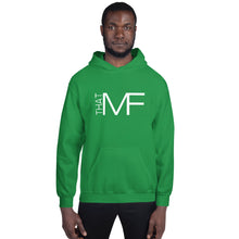 Load image into Gallery viewer, That MF Logo Unisex Hoodie (White Print)