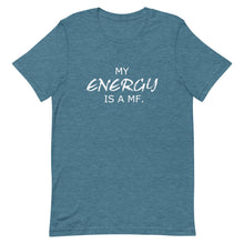 Load image into Gallery viewer, MY ENERGY/MF Unisex Tee (White Print)