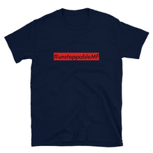 Load image into Gallery viewer, #unstoppableMF Unisex Tee (Black Print/Red Box)