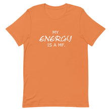 Load image into Gallery viewer, MY ENERGY/MF Unisex Tee (White Print)