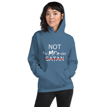 Load image into Gallery viewer, NOT To-MF'n-day Unisex Hoodie (White Print)
