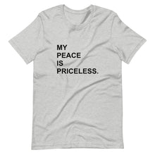 Load image into Gallery viewer, MY PEACE Unisex Tee (Black Print)