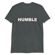 Load image into Gallery viewer, HUMBLE Unisex Tee (White Print)