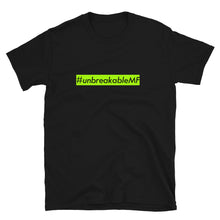 Load image into Gallery viewer, #unbreakableMF Unisex Tee (Black Print/Lime Box)