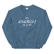 Load image into Gallery viewer, MY ENERGY/MF Unisex Sweatshirt (White Print)