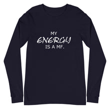 Load image into Gallery viewer, MY ENERGY/MF Unisex Long Sleeve Tee (White Print)