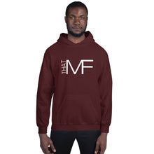 Load image into Gallery viewer, That MF Logo Unisex Hoodie (White Print)