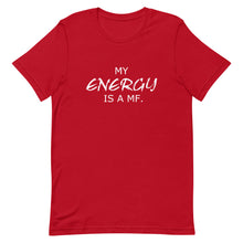 Load image into Gallery viewer, MY ENERGY/MF Unisex Tee (White Print)