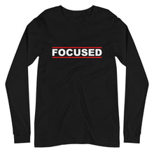 Load image into Gallery viewer, FOCUSED Unisex Long Sleeve Tee (White Print)