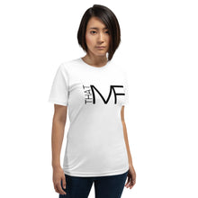 Load image into Gallery viewer, That MF Logo Unisex Tee (Black Print)