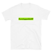Load image into Gallery viewer, #unstoppableMF Unisex Tee (White Print/Lime Box)