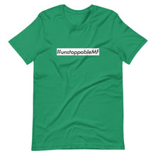 Load image into Gallery viewer, #unstoppableMF Unisex Tee (Black Print/White Box)