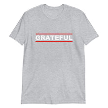 Load image into Gallery viewer, GRATEFUL Unisex Tee (White Print)