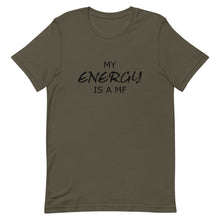 Load image into Gallery viewer, My ENERGY/MF Unisex Tee (Black Print)