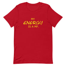 Load image into Gallery viewer, MY ENERGY/MF Unisex Tee (Gold Print)