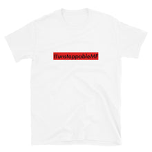 Load image into Gallery viewer, #unstoppableMF Unisex Tee (Black Print/Red Box)