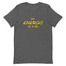 Load image into Gallery viewer, MY ENERGY/MF Unisex Tee (Gold Print)