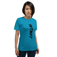 Load image into Gallery viewer, WTMF? Vertical Unisex Tee (Black Print)
