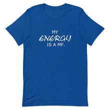 Load image into Gallery viewer, MY ENERGY/MF Unisex Tee (White Print)
