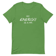 Load image into Gallery viewer, MY ENERGY/MF Unisex Tee (White Print)