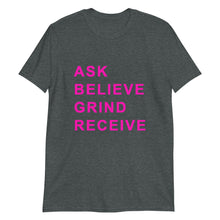 Load image into Gallery viewer, ASK BELIEVE Unisex Tee (Pink Print)