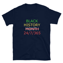 Load image into Gallery viewer, Black History 24/7/365 Unisex Tee (Multi w/White Print)