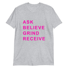 Load image into Gallery viewer, ASK BELIEVE Unisex Tee (Pink Print)
