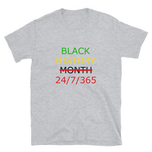 Load image into Gallery viewer, Black History 24/7/365 Unisex Tee (Multi w/Black Print)