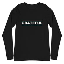Load image into Gallery viewer, GRATEFUL Unisex Long Sleeve Tee (White Print)