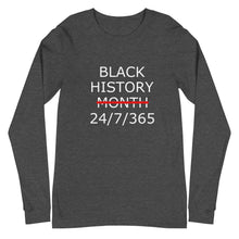 Load image into Gallery viewer, Black History 24/7/365 Unisex Long Sleeve Tee (White Print)