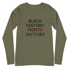 Load image into Gallery viewer, Black History 24/7/365 Unisex Long Sleeve Tee (Black Print)