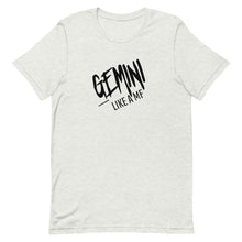 Load image into Gallery viewer, GEMINI LIKE A MF Unisex Tee (Black Print)