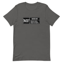 Load image into Gallery viewer, RATED MF Unisex Tee (White Print)
