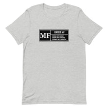 Load image into Gallery viewer, RATED MF Unisex Tee (White Print)