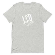 Load image into Gallery viewer, LEO LIKE A MF Unisex Tee (White Print)
