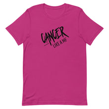 Load image into Gallery viewer, CANCER LIKE A MF Unisex Tee (Black Print)
