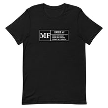 Load image into Gallery viewer, RATED MF Unisex Tee (White Print)