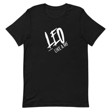 Load image into Gallery viewer, LEO LIKE A MF Unisex Tee (White Print)