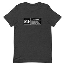 Load image into Gallery viewer, RATED MF Unisex Tee (White Print)