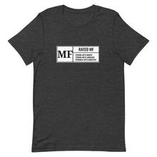 Load image into Gallery viewer, RATED MF Unisex Tee (Black Print)