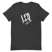 Load image into Gallery viewer, LEO LIKE A MF Unisex Tee (White Print)