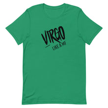 Load image into Gallery viewer, VIRGO LIKE A MF Unisex Tee (Black Print)