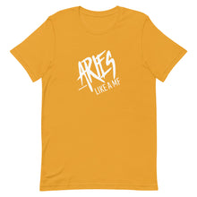 Load image into Gallery viewer, ARIES LIKE A MF Unisex Tee (White Print)