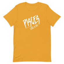 Load image into Gallery viewer, PISCES LIKE A MF Unisex Tee (White Print)