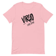 Load image into Gallery viewer, VIRGO LIKE A MF Unisex Tee (Black Print)